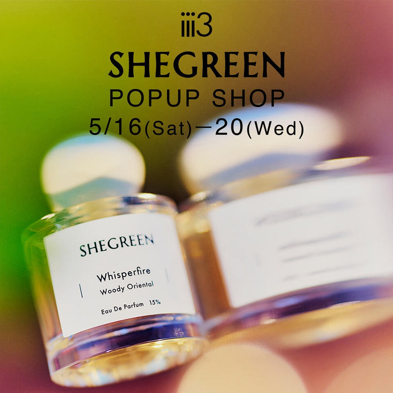 【SHEGREEN POPUP SHOP開催のお知らせ】