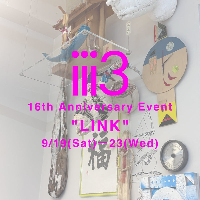 【iii3 16周年記念イベントのお知らせ】