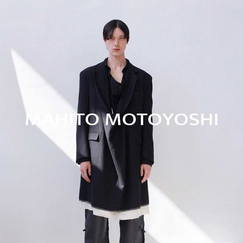 【New Arrival】MAHITO MOTOYOSHI