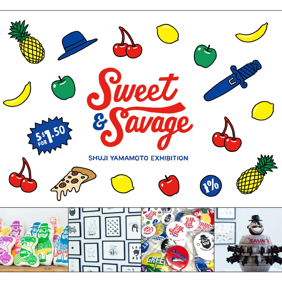 2018年 / EXHIBITION "Sweet & Savage" / SHUJI YAMAMOTO